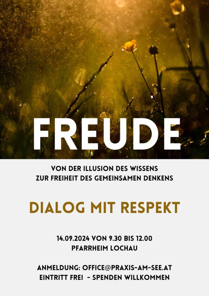 Dialog mit Respekt: Freude